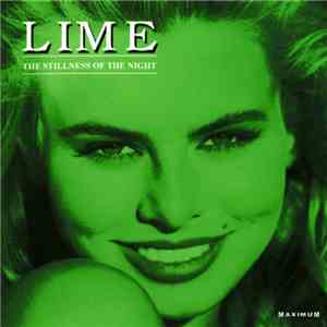 Lime  - The Stillness Of The Night