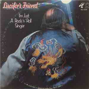Lucifer's Friend - I'm Just A Rock'n'Roll Singer