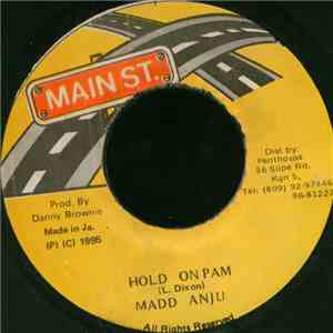 Madd Anju - Hold On Pam