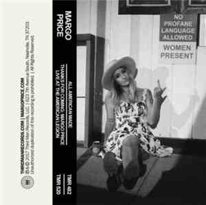 Margo Price - All American Made / Thanks For Coming: Margo Price Live at th ...