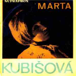 Marta Kubišová - Nechte Zvony Znít / Na Co Tě Mám
