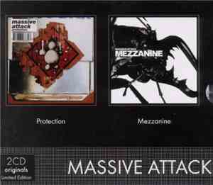 Massive Attack - Protection + Mezzanine