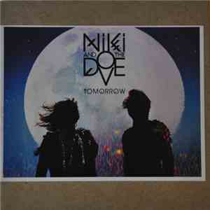 Niki And The Dove - Tomorrow