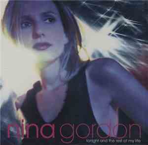 Nina Gordon - Tonight And The Rest Of My Life