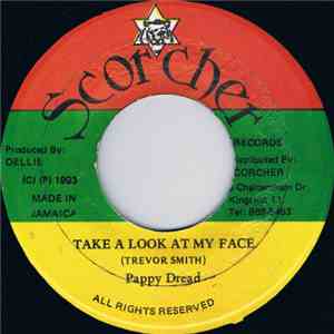 Pappy Dread - Take A Look At My Face