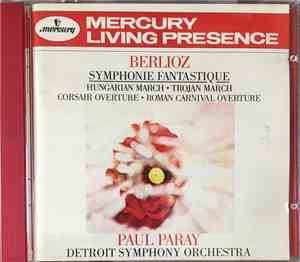Paul Paray - Berlioz: Symphonie Fantastique