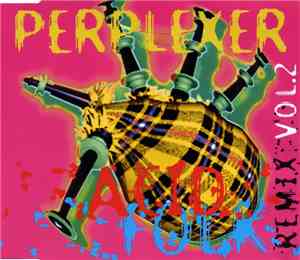 Perplexer - Acid Folk Remixes Vol. 2