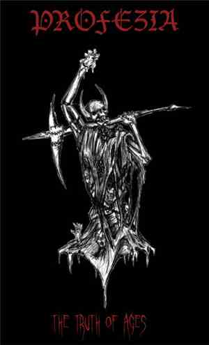 Profezia - The Truth Of Ages