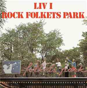 Rockfolket - Liv I Rock Folkets Park