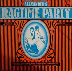 Rolly K. Alexander - Alexander's Ragtime Party