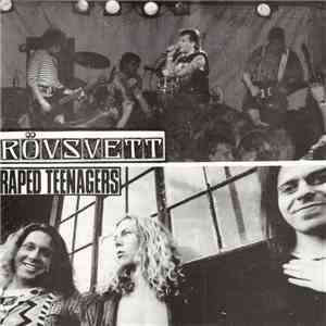Rövsvett / Raped Teenagers - Rövsvett / Raped Teenagers
