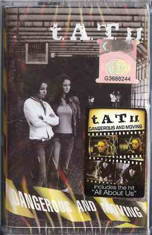 t.A.T.u. - Dangerous And Moving