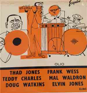 Thad Jones - Frank Wess - Teddy Charles - Mal Waldron - Doug Watkins - Elvi ...