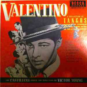 The Castilians Under The Direction Of Victor Young - Valentino (A Collectio ...