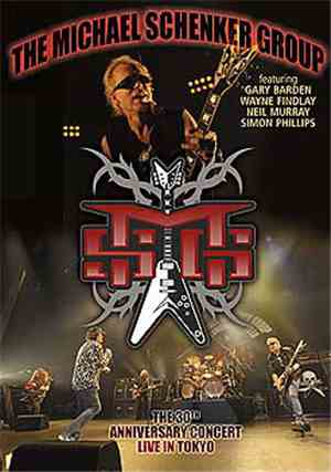 The Michael Schenker Group - The 30th Anniversary Concert - Live In Tokyo