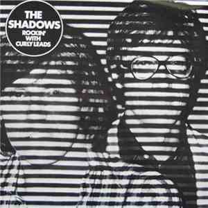 The Shadows - Rockin' With Curly Leads