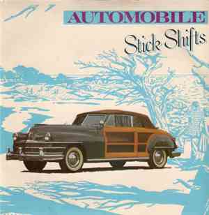 The Stick Shifts - Automobile