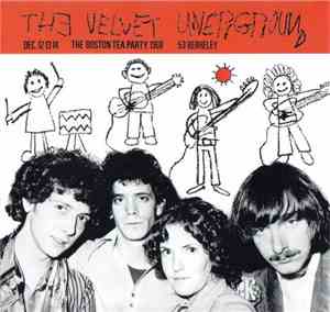 The Velvet Underground - The Boston Tea Party 1968