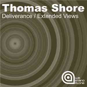 Thomas Shore - Deliverance / Extended Views