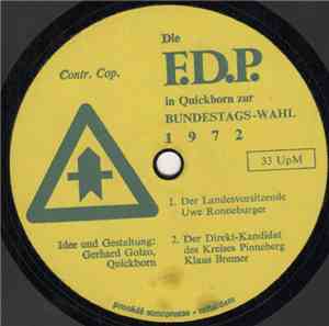 Various - Die FDP In Quickborn Zur Bundestags-Wahl 1972