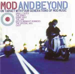 Various - Mod And Beyond - On Target With Four Generations Of Mod Music