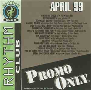 Various - Promo Only Rhythm Club: April 99