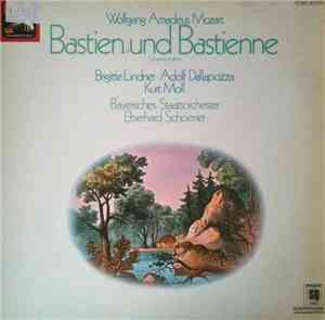 Wolfgang Amadeus Mozart - Brigitte Lindner / Adolf Dallapozza / Kurt Moll / ...