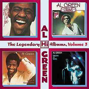 Al Green - The Legendary Hi Records Albums Volume 3