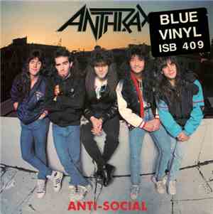 Anthrax - Anti-Social