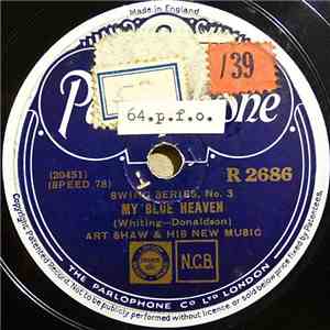 Art Shaw & His New Music - My Blue Heaven / Because I Love You