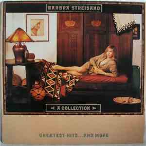 Barbra Streisand - A Collection Greatest Hits...And More
