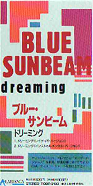 Blue Sunbeam - Dreaming