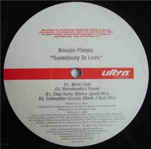 Boogie Pimps - Somebody To Love