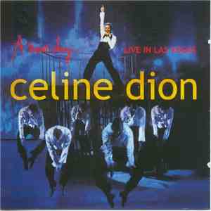 Celine Dion - A New Day... Live In Las Vegas