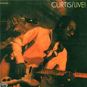Curtis Mayfield - Curtis / Live!
