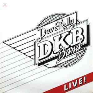 Dave Kelly Band - Live!