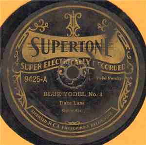 Duke Lane - Blue Yodel No. 3 / Blue Yodel No. 4