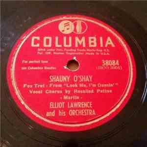 Elliot Lawrence And His Orchestra - Shauny O'Shay / Sugar Beat