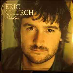 Eric Church - Carolina