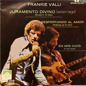 Frankie Valli - Juramento Divino (Swearin' To God)