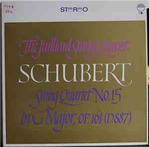 Franz Schubert, Juilliard String Quartet - String Quartet No. 15 In G Major ...