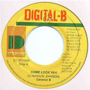 General B - Come Look Yah