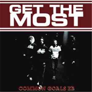 Get The Most - Common Goals EP