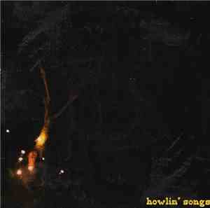 Howlin' Bean / The Lips  / Mirteto Hillybilly Barbecue - Howlin' Songs