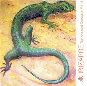 Ibizarre - The Ambient Collection Vol. 4