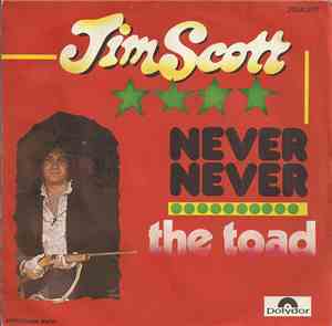 Jim Scott - Never Never / The Toad