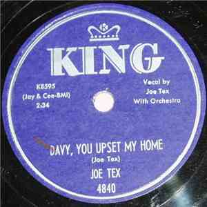 Joe Tex - Come In This House / Davy, You Upset My Home