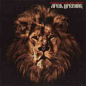 John Butler Trio - April Uprising