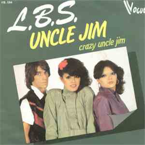 L.B.S. - Uncle Jim / Crazy Uncle Jim