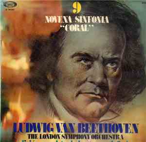 Ludwig van Beethoven - The London Symphony Orchestra - Novena Sinfonía 